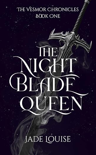The Nightblade Queen - Jade Louise
