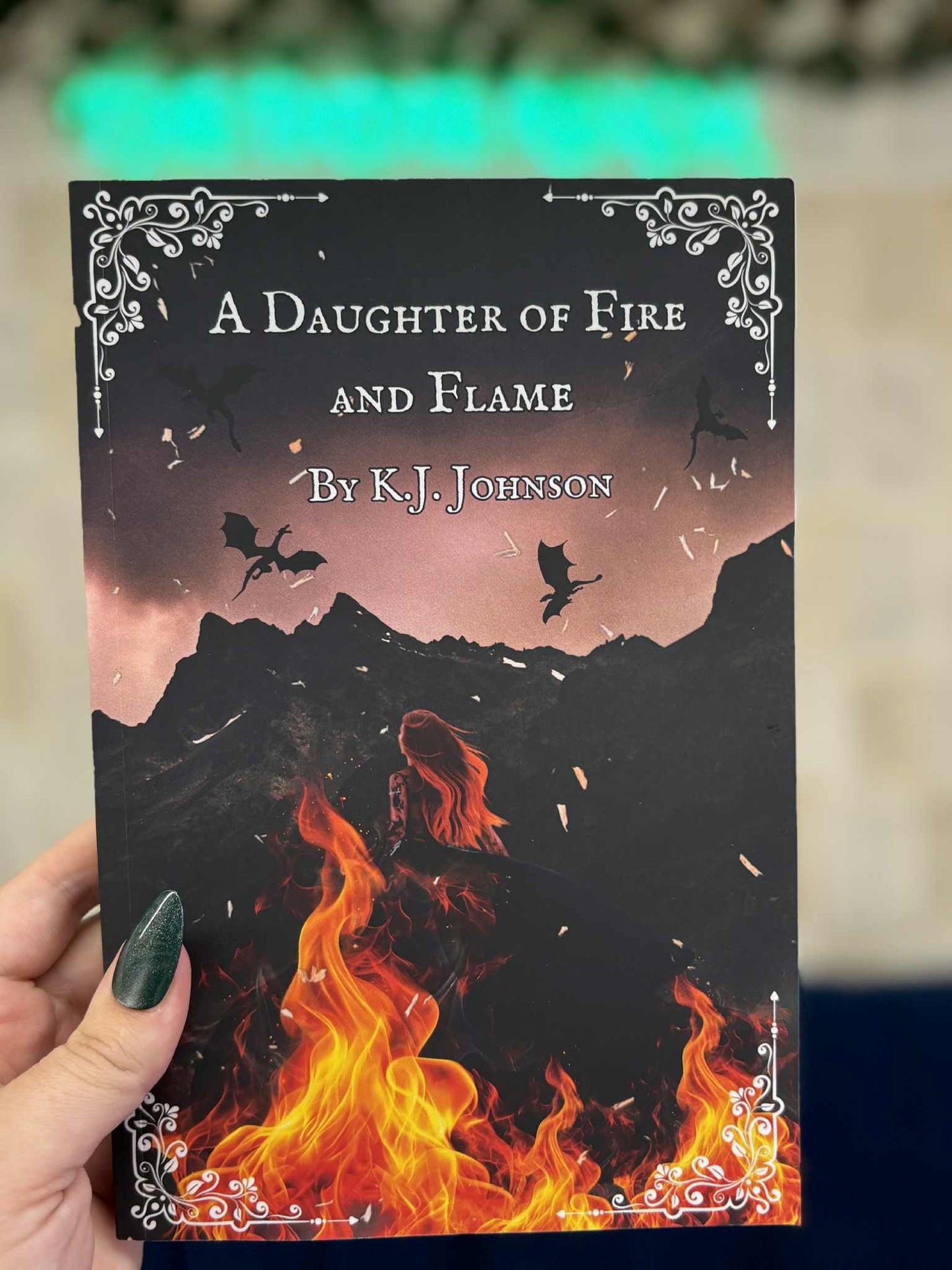 A Daughter of Fire and Flame - K J Johnson