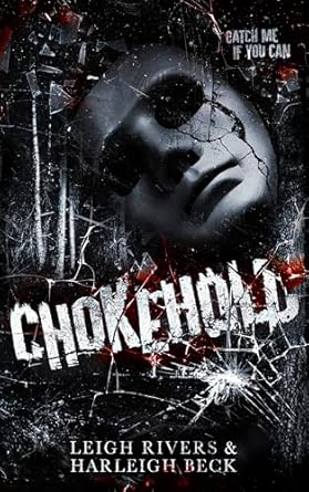 Chokehold - Leigh Rivers