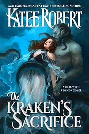 The Kraken's Sacrifice - Kate Roberts