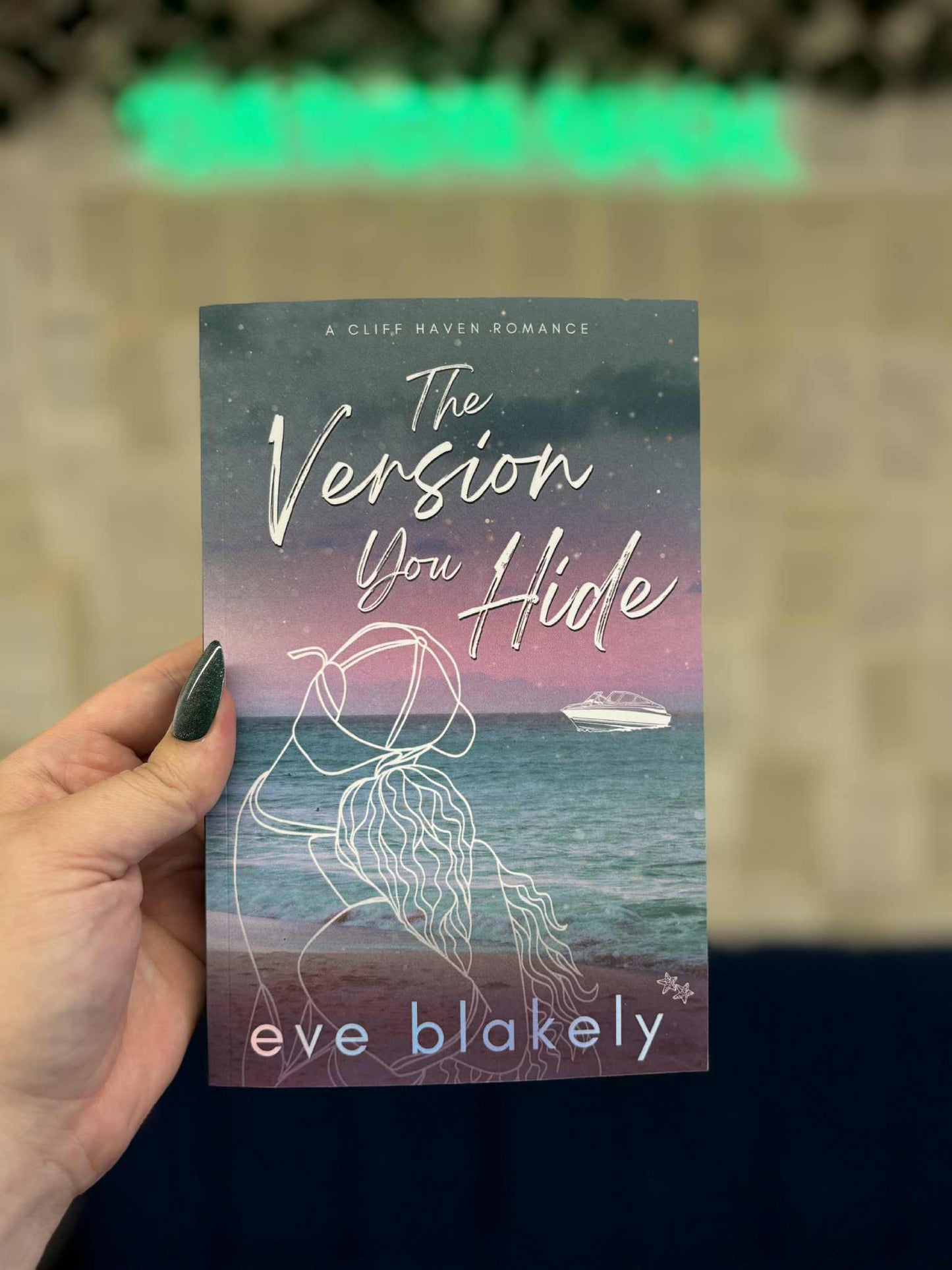 The Version You Hide - Cliff Haven Series - Eve Blakely