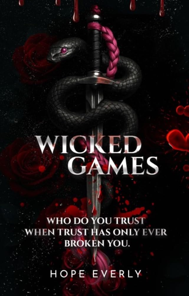 Wicked games - Hope Everly