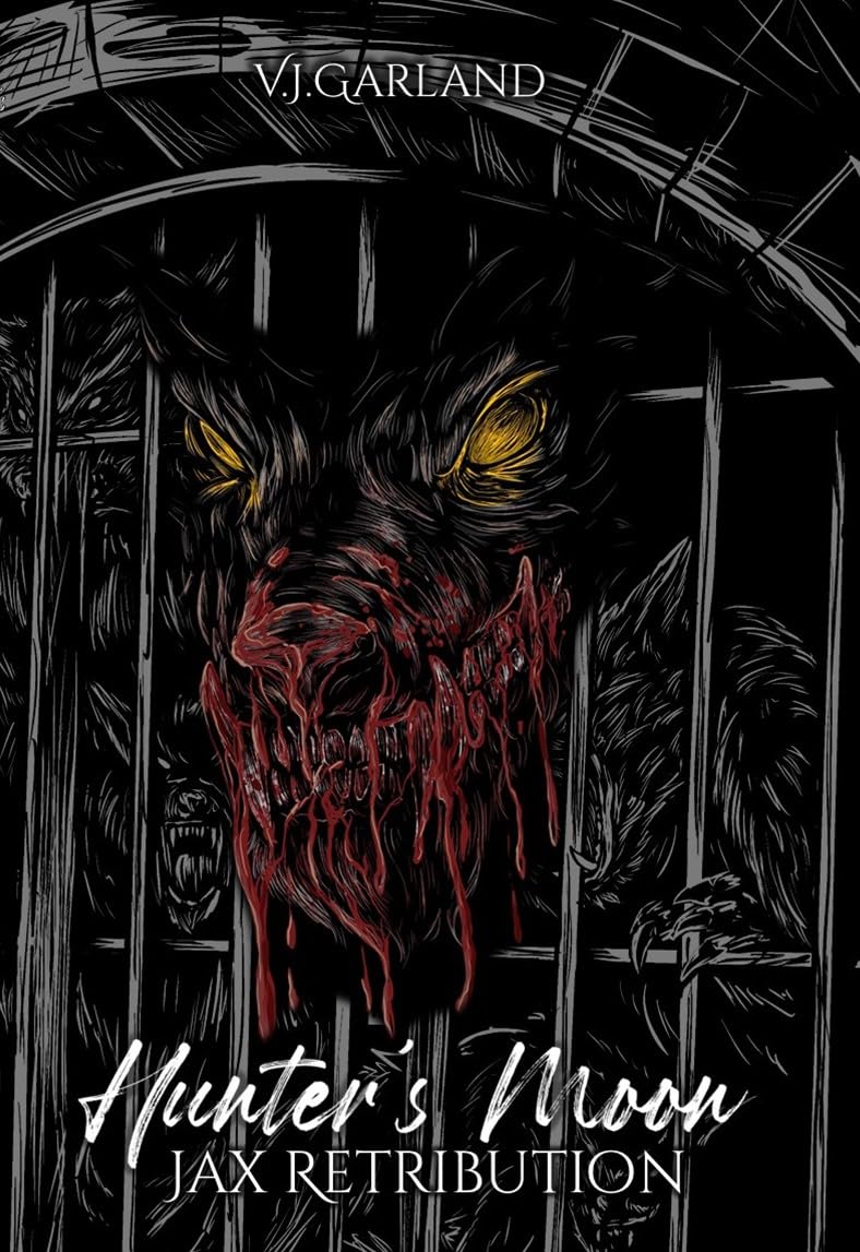 Hunter's Moon: Jax's Retribution - V J Garland