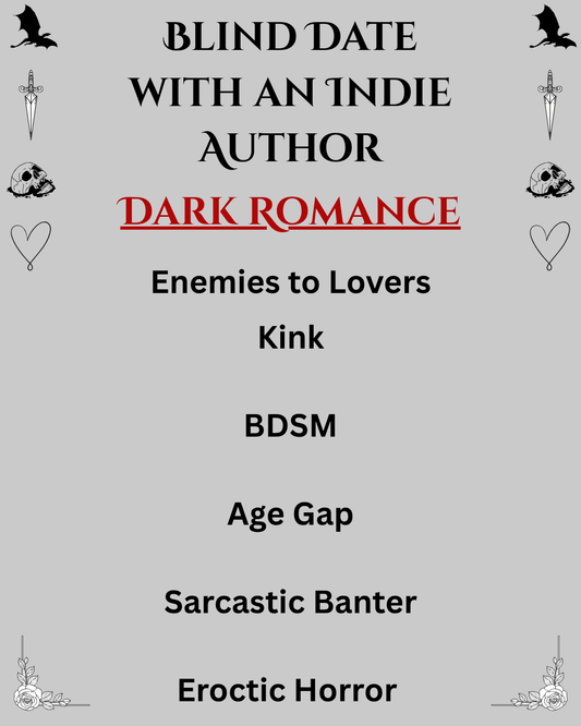 Blind Date with an Indie Author (Dark Romance) #1