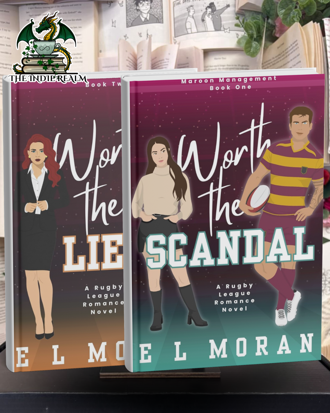 Worth The Scandal -  E L Moran