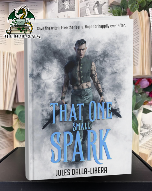 That One Small Spark - Jules Dalla-Libera