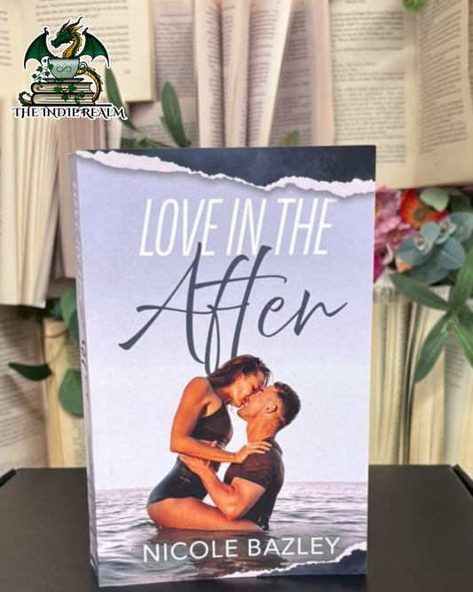 Love In The After - Nicole Bazley