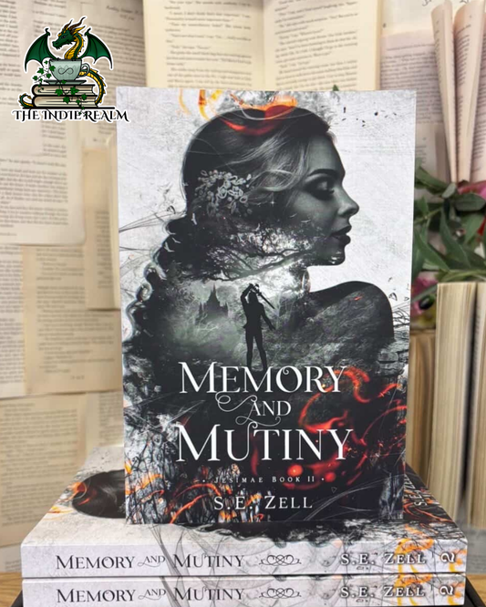Memory and Mutiny -  S E Zell