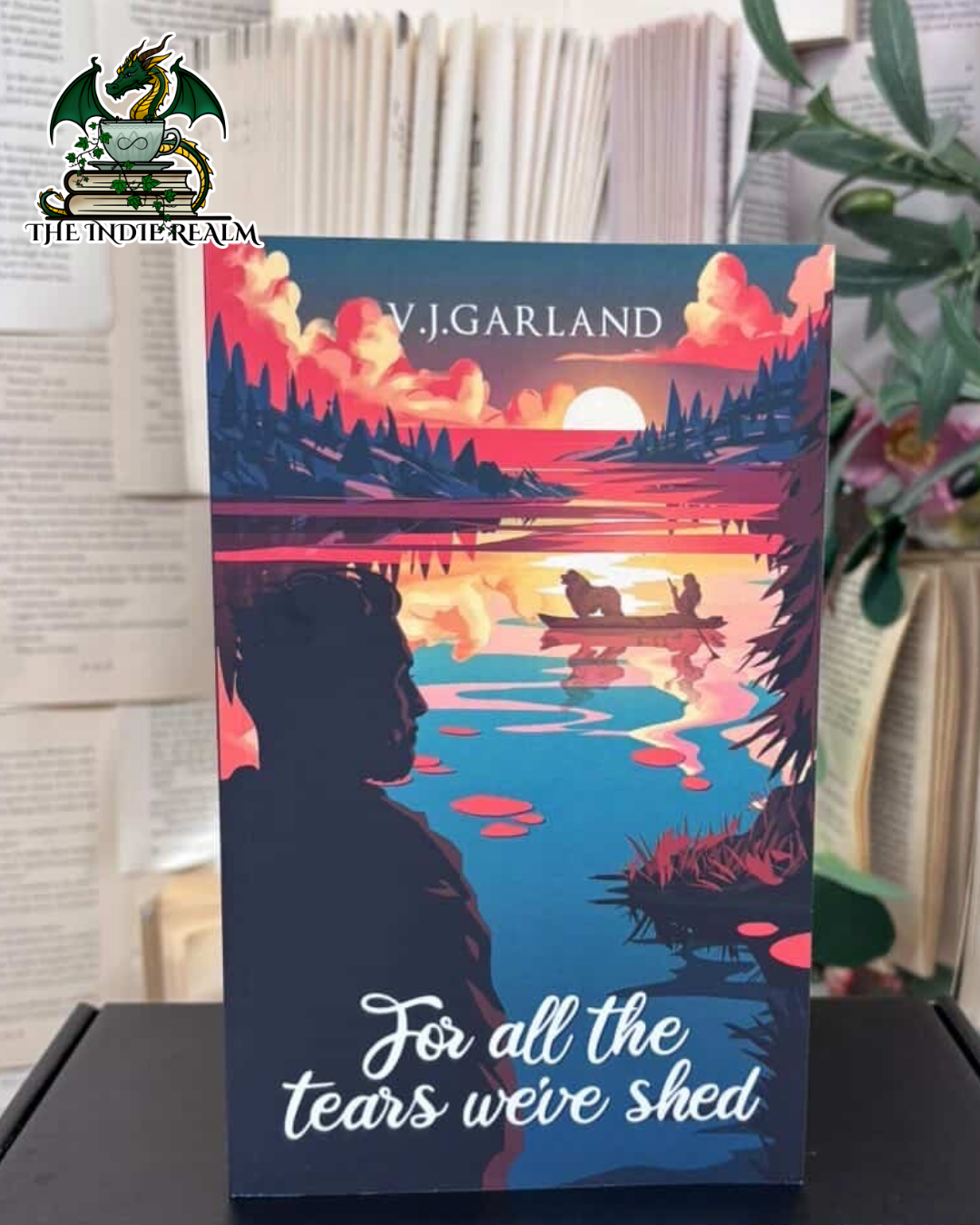 For All the Tears We’ve Shed *Sprayed Edges* - V J Garland