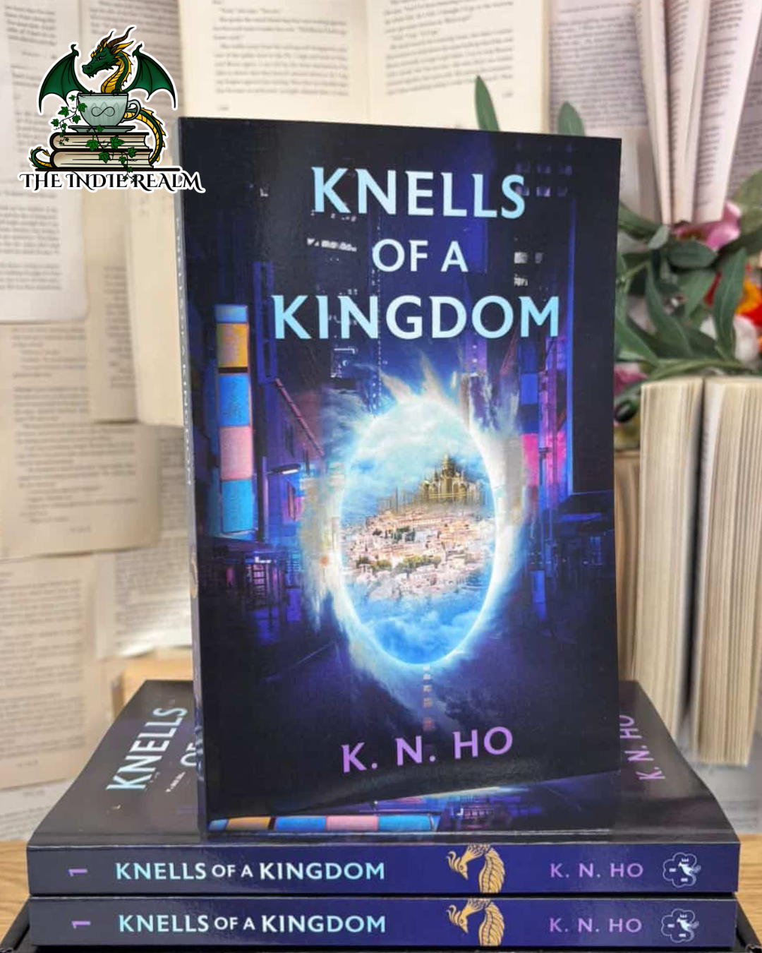 Knells of a Kingdom - K. N. Ho