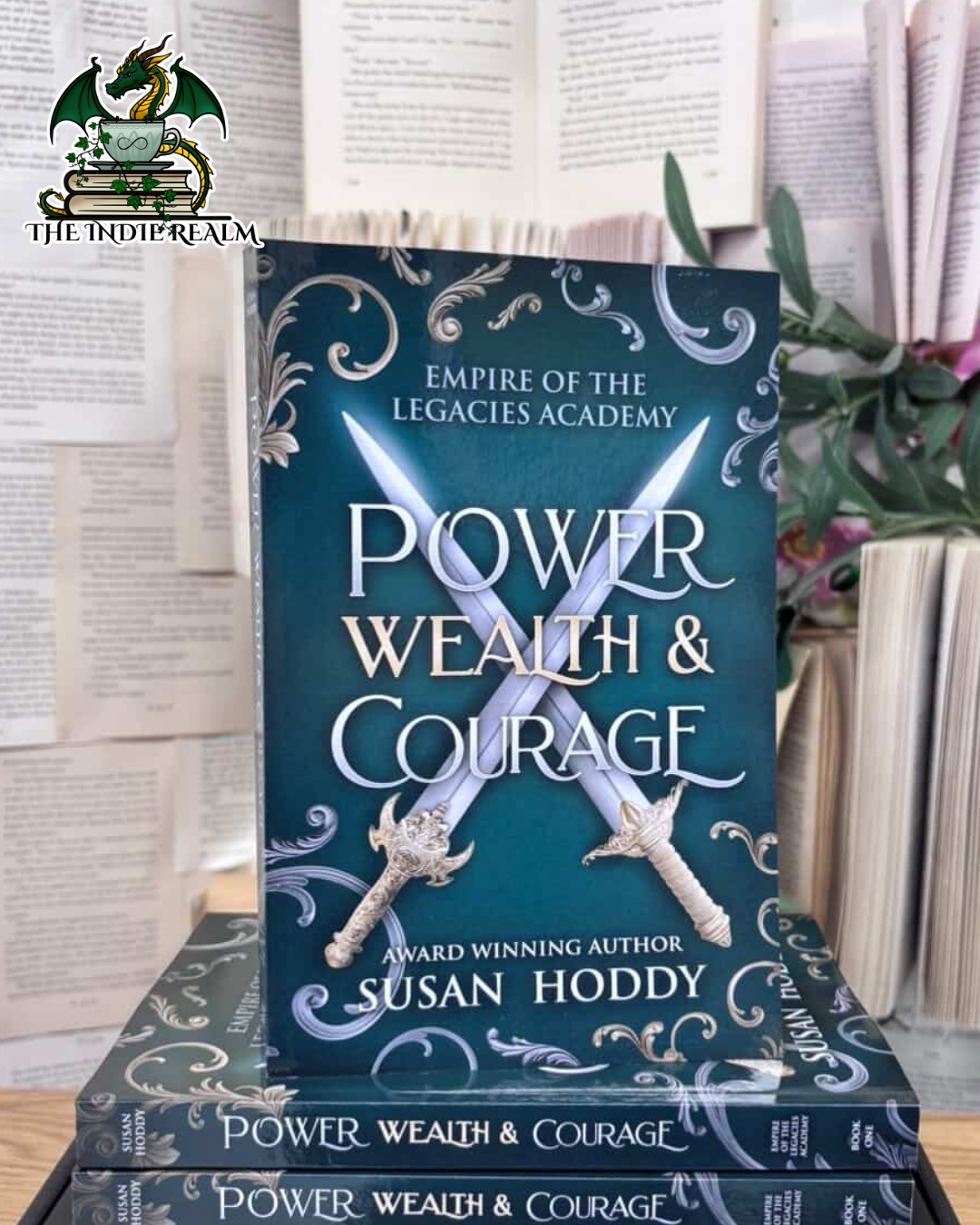 Power Wealth & Courage - Susan Hoddy