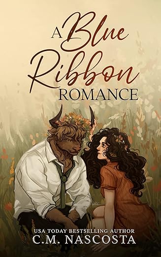 A Blue Ribbon Romance - C M Nascosta