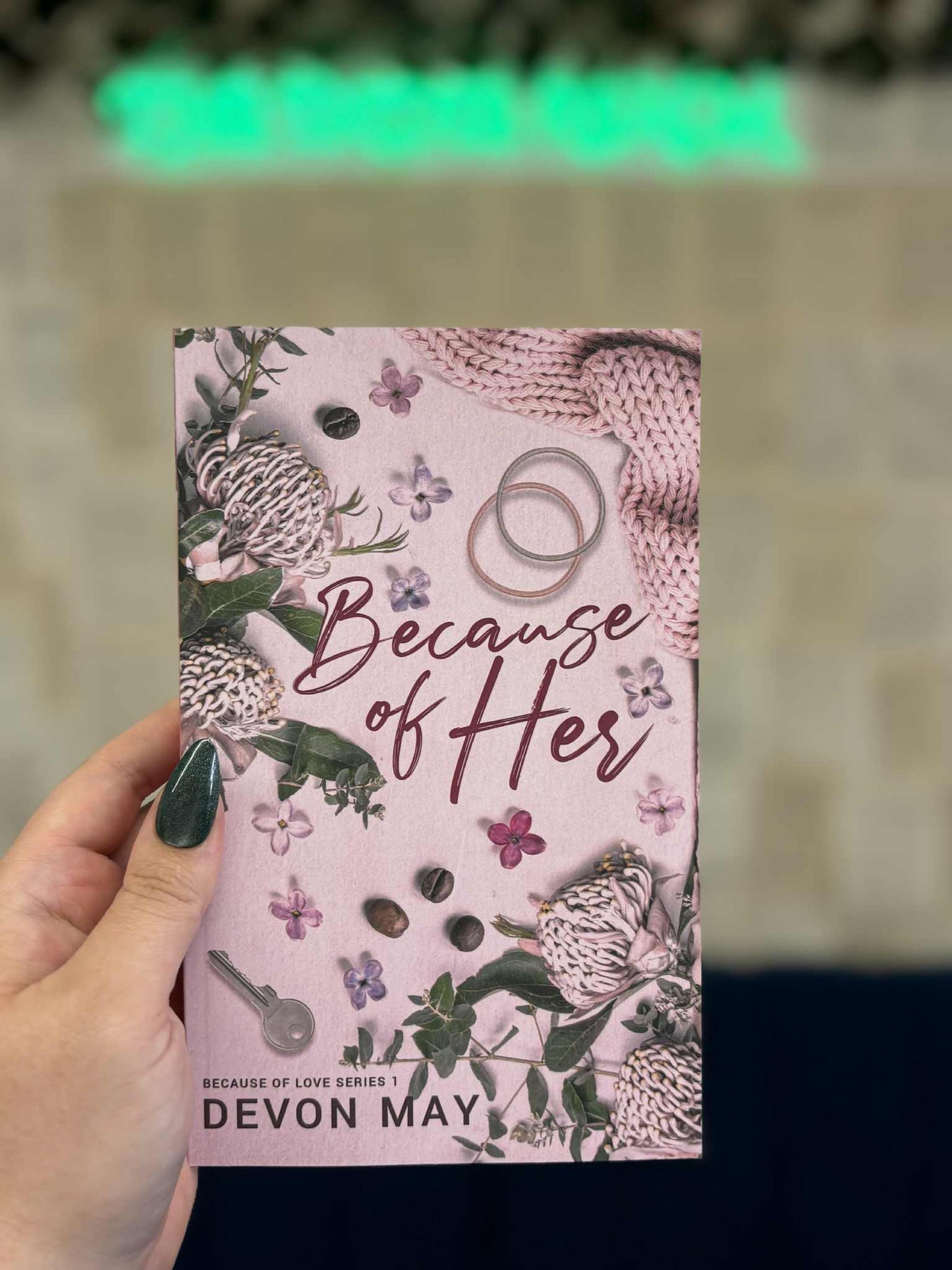 Because Of Her - Because of Love Series - Devon May