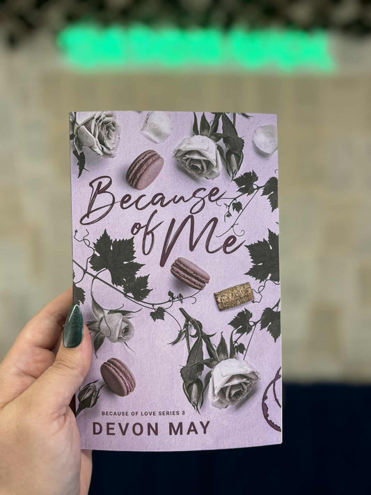 Because Of Me- Devon May
