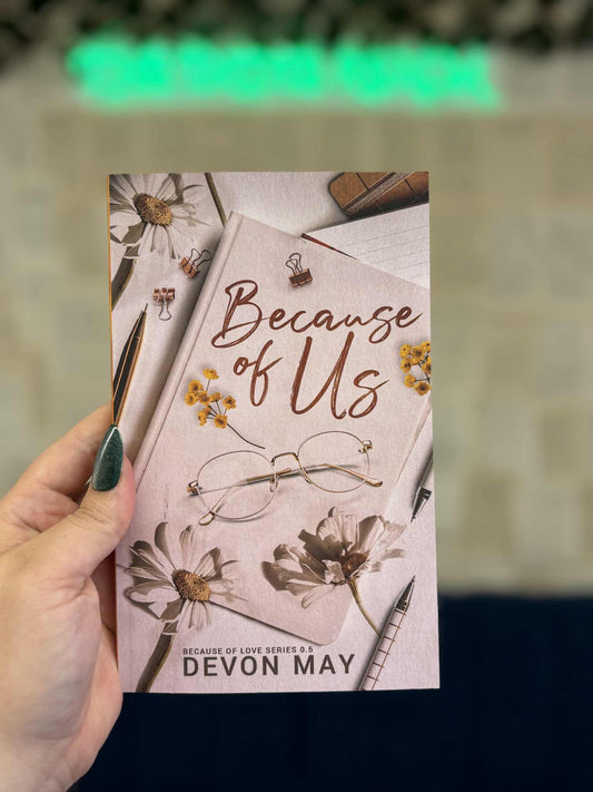 Because Of Us - Because of Love Series - Devon May