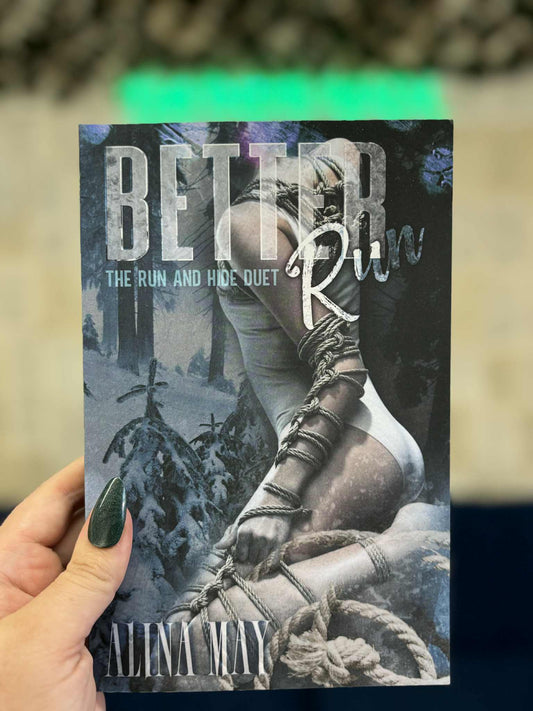 Better Run - Alina May
