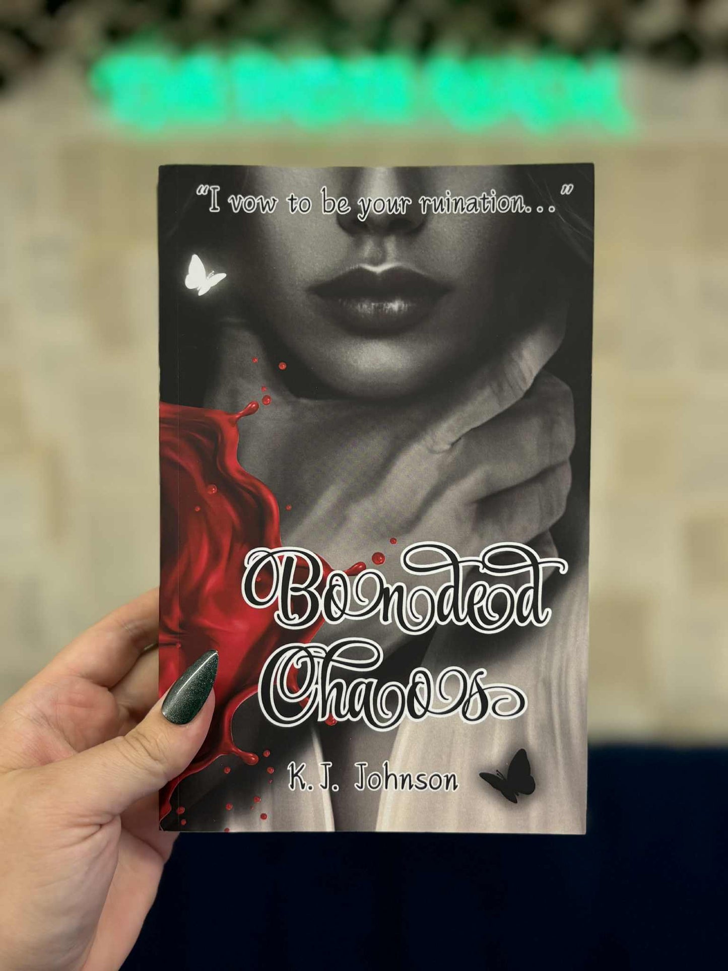 Bonded Chaos - K J Johnson