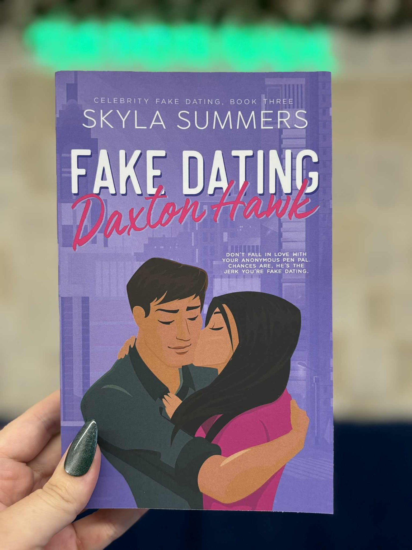 Fake Dating Daxton Hawk - Skyla Summers