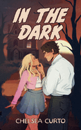 In The Dark (Alternate Cover) - Chelsea Curto