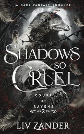Shadows So Cruel - Liv Zander