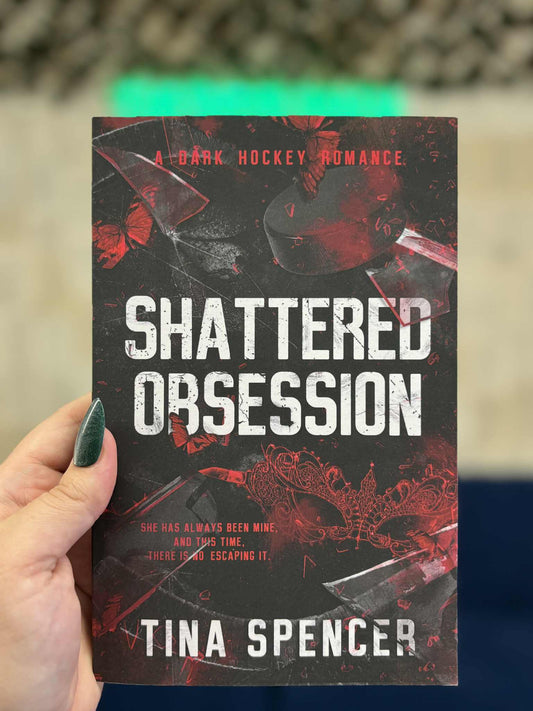 Shattered Obsession - Tina Spencer