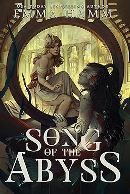 Song Of Abyss - Emma Hamm