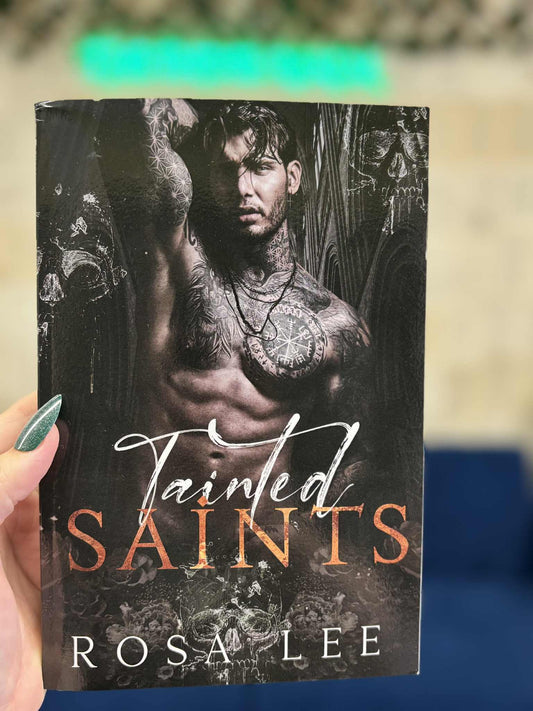 Tainted Saints - Rosa Lee