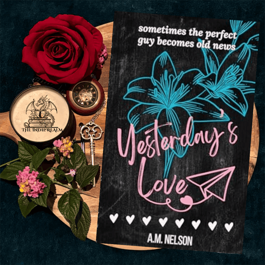 Yesterday's Love by A.M. Nelson