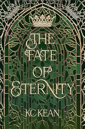 The Fate of Eternity - KC Kean