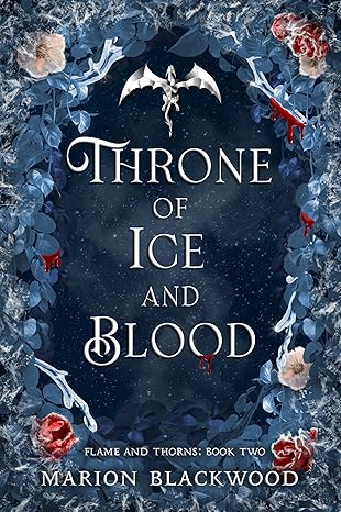 Throne of Ice and Blood - Marion Blackwood
